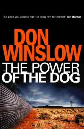 The Power Of The Dog by Don Winslow