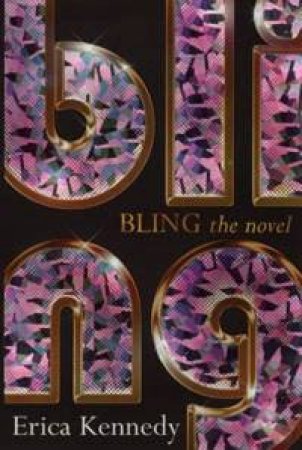 Bling by Erica Kennedy