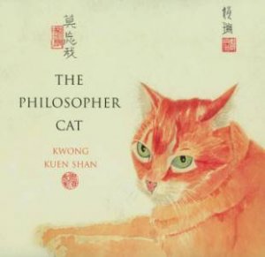 The Philosopher Cat by Kwong Kuen Shan