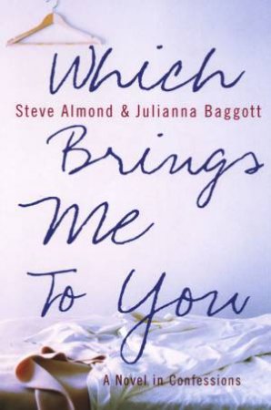 Which Brings Me To You by Baggott & Almond