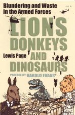 Lions Donkeys And Dinosaurs