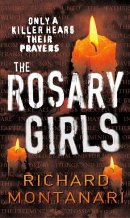 The Rosary Girls by Richard Montanari