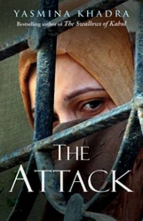 The Attack by Yasmina Khadra