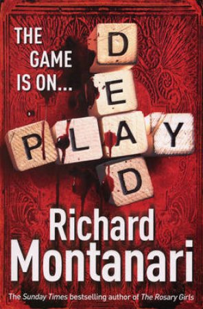 Play Dead by Rich Montanari