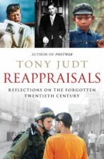 Reappraisals Reflections on the Gorgotten Twentieth Century