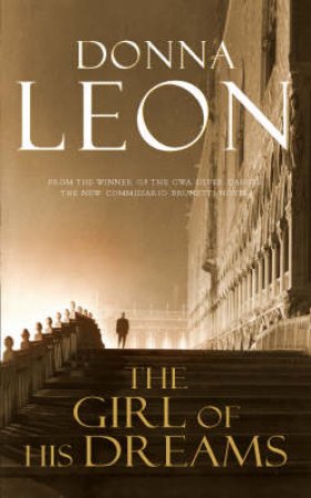 The Girl Of His Dreams by Donna Leon