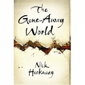 The Gone-Away World by Nick Harkaway