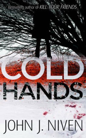 Cold Hands by John Niven