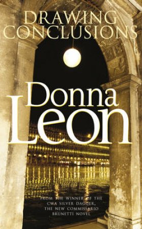 Drawing Conclusions by Donna Leon