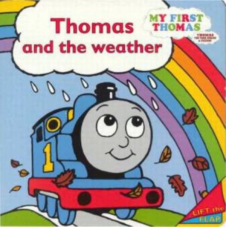 Thomas And The Weather by Rev W Awdry