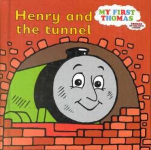 Henry And The Tunnel by Rev W Awdry