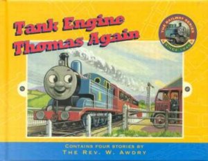 Thomas The Tank Engine Again by Rev W Awdry