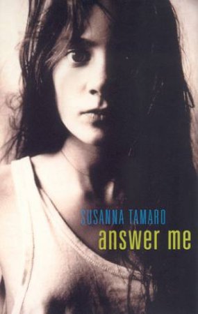 Answer Me by Susanna Tamaro