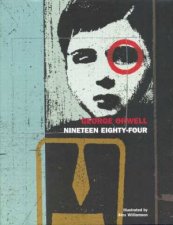 Nineteen EightyFour Illustrated Edition