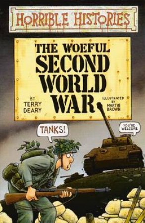 Horrible Histories: Woeful Second World War by Various