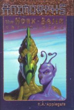 Animorphs The HorkBajir Chronicles