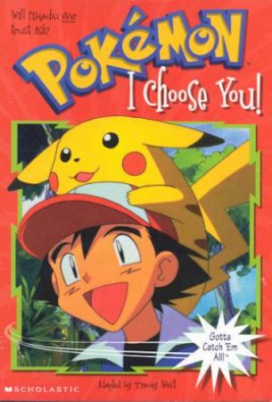 I Choose You! by Tracey West