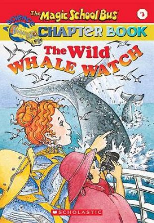 The Wild Whale Watch by Eva Moore