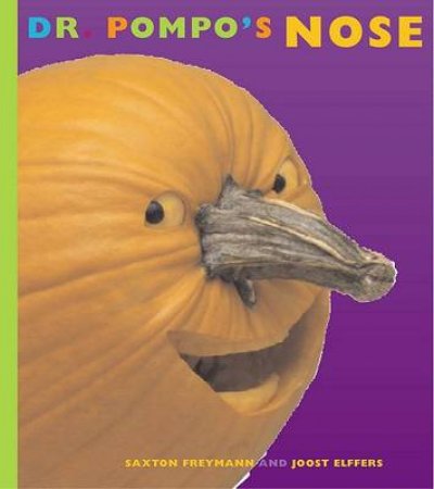 Dr Pompo's Nose by Saxon Freyman