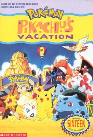 Pokemon: Pikachu's Vacation by Various