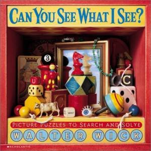 Can You See What I See?: Picture Puzzles To Search And Solve by Walter Wick