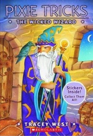 The Wicked Wizard by Tracey West