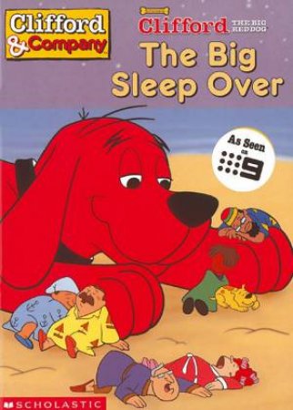 Clifford & Company: The Big Sleep Over by Various