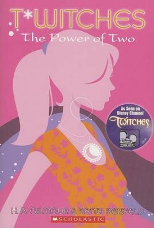 Power Of Two by H B Gilmour & Randi Reisfeld