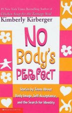 No Bodys Perfect Stories By Teens