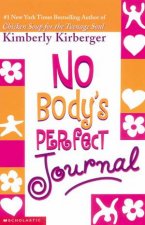 No Bodys Perfect Journal