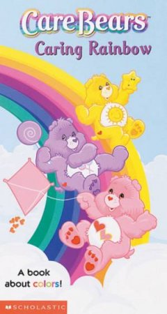 Care Bears: Caring Rainbow by Various