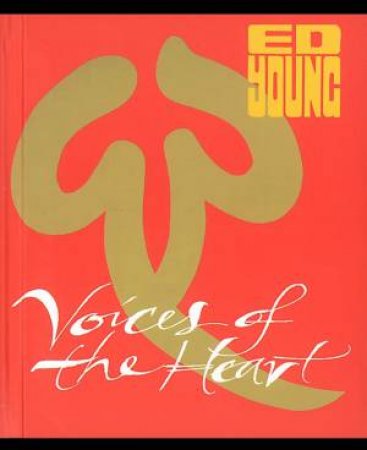 Voices Of The Heart by Ed Young