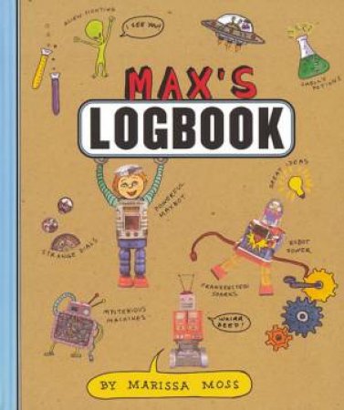 Max's Logbook by Marissa Moss