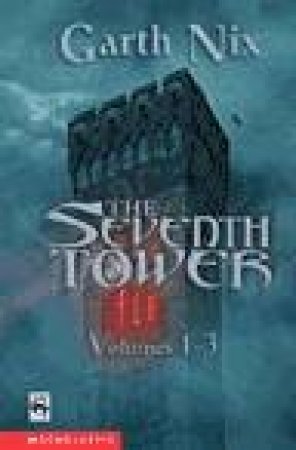 Seventh Tower Omnibus, Vol 1-3 by Garth Nix