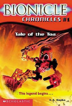 Tale Of The Toa by C A Hapka