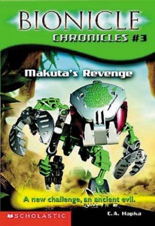 Makuta's Revenge by Cathy Hapka