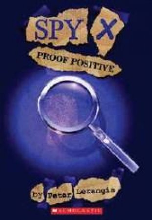 Proof Positive by Peter Lerangis