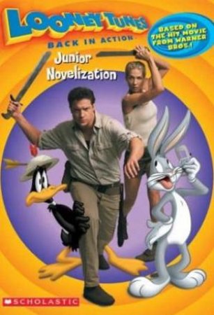 Looney Tunes Back In Action - Junior Novelization by Jenny Markas