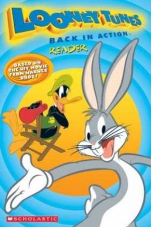 Looney Tunes Back In Action Reader by Jackie Glassman