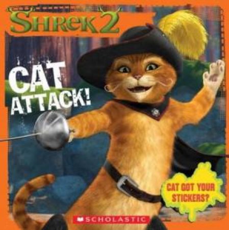 Shrek 2 Picture Book: Cat Attack! by David & Bobbi Weiss