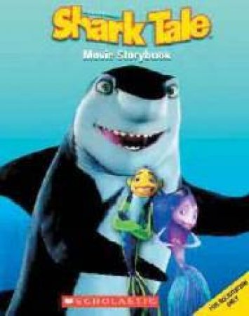 Shark Tale: Movie Storybook by Unknown