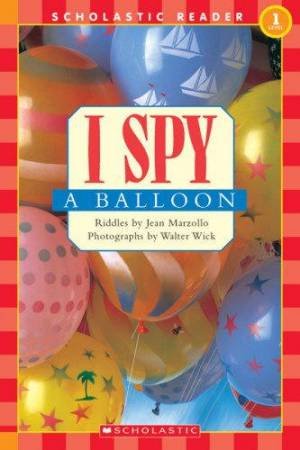 I Spy A Balloon by Jean Marzollo