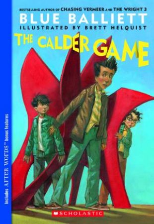 The Calder Game by Blue Balliett