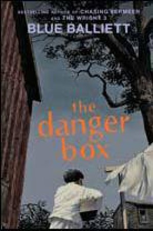 Danger Box by Blue Balliett