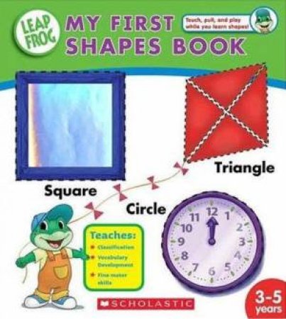 LeapFrog: My First Shapes Book by Unknown