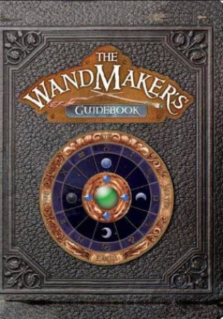 The Wandmaker's Guidebook by Ed Masessa