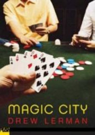 Magic City by Drew Lerman