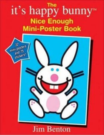 It's Happy Bunny Mini Poster Book by Jim Benton