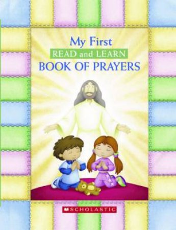 My First Read And Learn Book Of Prayers by Simon Manz