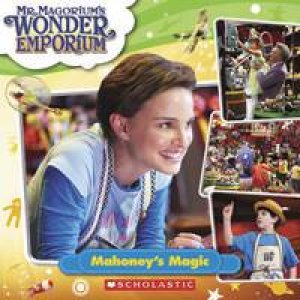 Mr Margorium's Wonder Emporium: Mahoney's Magic by None